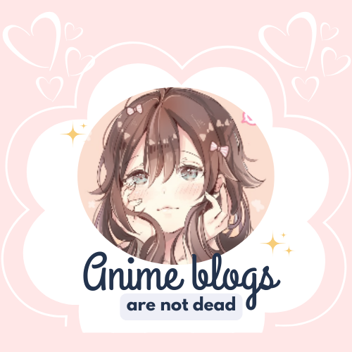 Anime blogs are not dead